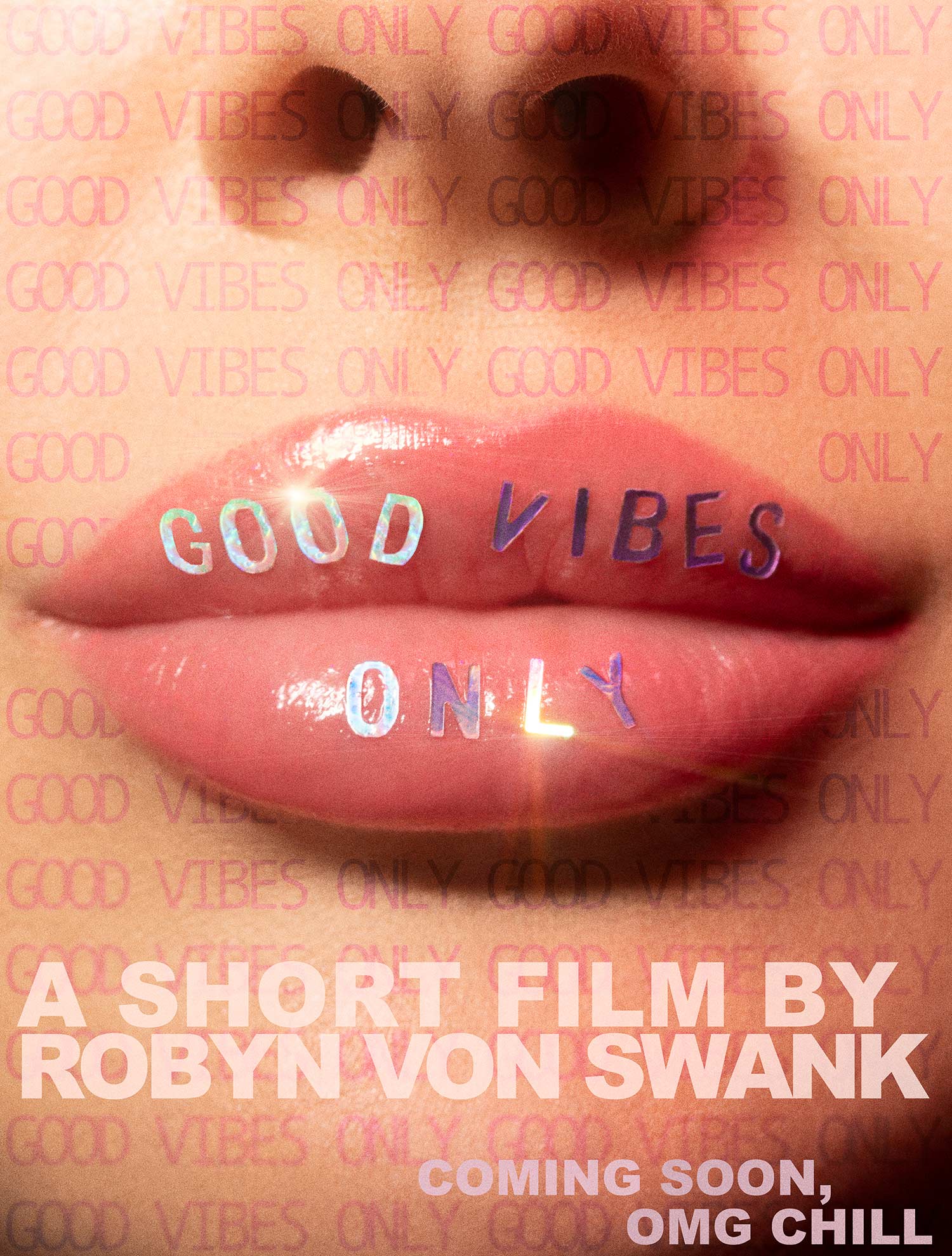 Good Vibes Only Teaser Poster 